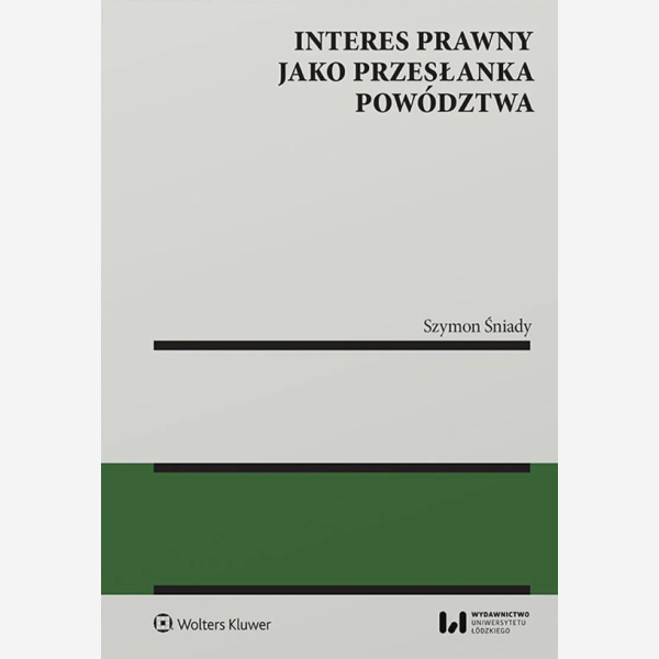 Interes prawny jako przesłanka powództwa